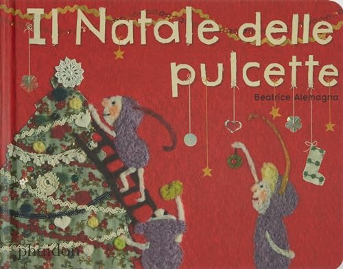 Il Natale delle pulcette von Phaidon