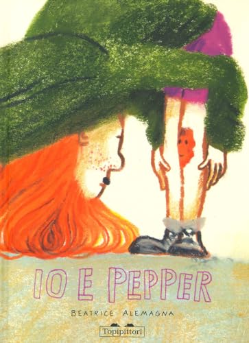 Io & Pepper. Ediz. a colori (Albi)