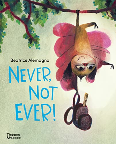 Never, Not Ever! Never, Not Ever!