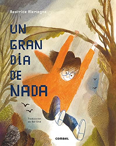 Un Gran Dia de NADA (Biblioteca Beatrice Alemagna, Band 2) von COMBEL