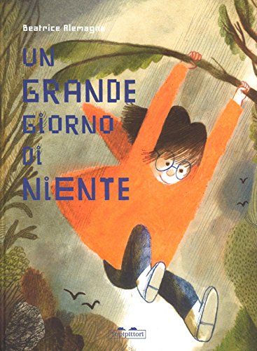 Un grande giorno di niente (Albi)
