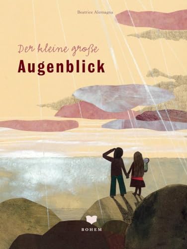 Der kleine große Augenblick von Bohem Press Ag