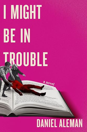 I Might Be in Trouble von Grand Central Publishing