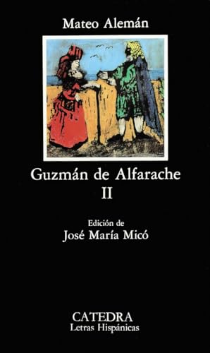 Guzman De Alfarache II (Letras Hispánicas)