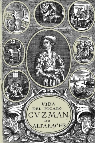 Antología Mateo Alemán: Guzman de Alfarache (con notas)