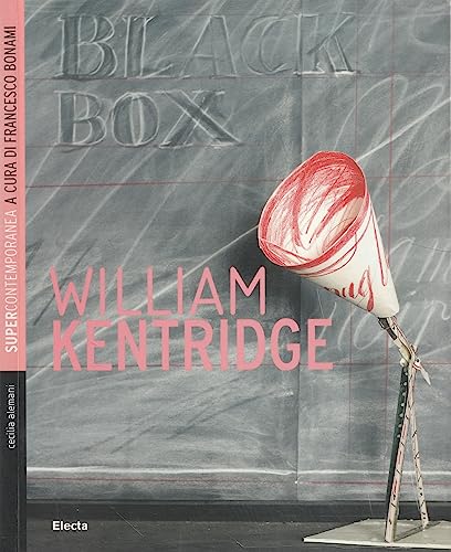 William Kentridge. Ediz. illustrata (Supercontemporanea) von Electa