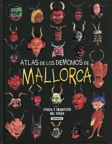 Atlas de los demonios de Mallorca von SUSAETA
