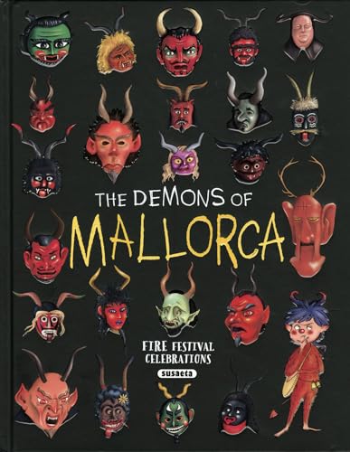 The demons of Mallorca (Atlas of the Demons of Mallorca) von SUSAETA