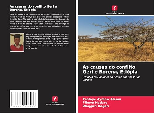 As causas do conflito Geri e Borena, Etiópia: Desafios da Liderança na Gestão das Causas de Conflito
