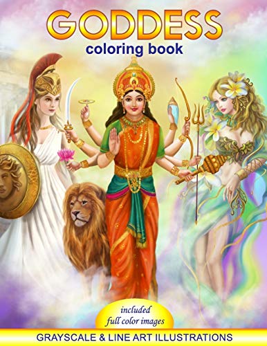 Goddess Coloring Book. Grayscale & line art illustrations: Coloring Book for Adults. Adult Relaxation von CreateSpace Independent Publishing Platform