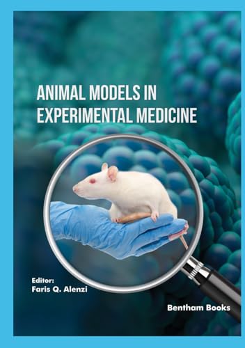 Animal Models In Experimental Medicine Animal Models In Experimental Medicine von Bentham Science Publishers