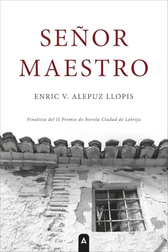 Señor maestro von Aliar 2015 Ediciones, S.L.