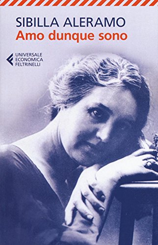 Amo dunque sono (Universale economica, Band 8773) von Universale Economica