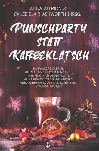 Punschparty statt Kaffeeklatsch: Winteranthologie