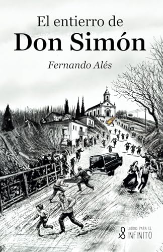 El entierro de Don Simón von Libros para el infinito