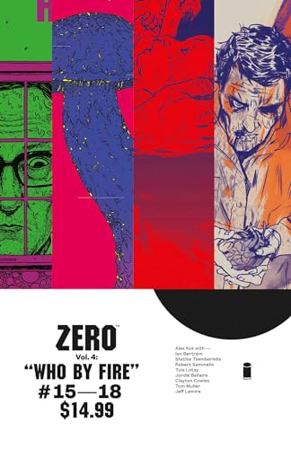 Zero Volume 4: Who By Fire