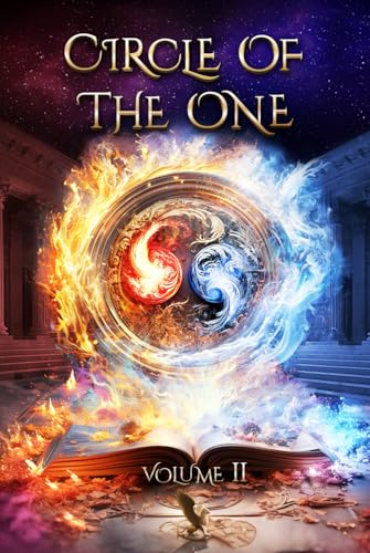 Circle of the One, Volume II: Transcendent Healing Stories Through Divine Guidance For Soul Activation von Elevare Publishing