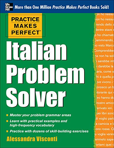 Practice Makes Perfect Italian Problem Solver: With 80 Exercises (Practice Makes Perfect (McGraw-Hill)) von McGraw-Hill Education