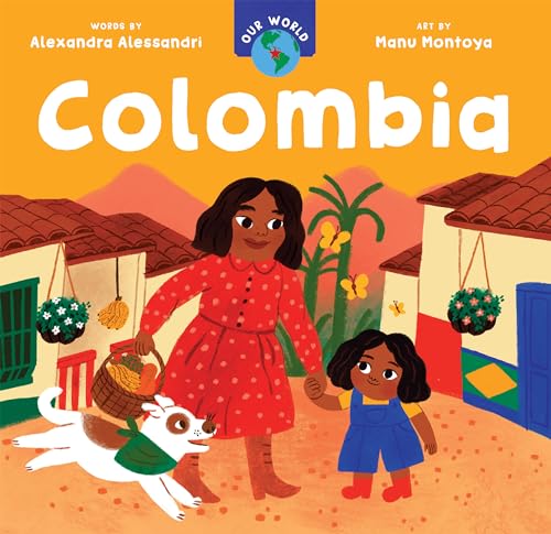 Colombia (Our World) von Barefoot Books