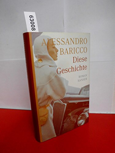Diese Geschichte: Roman Diese Geschichte: Roman