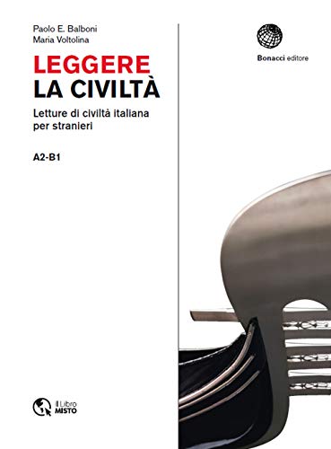 Leggere la civiltà: Leggere la civilta von BONACCI ITALIANO