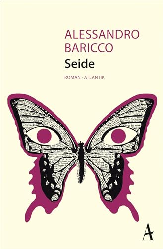 Seide: Roman von Atlantik Verlag