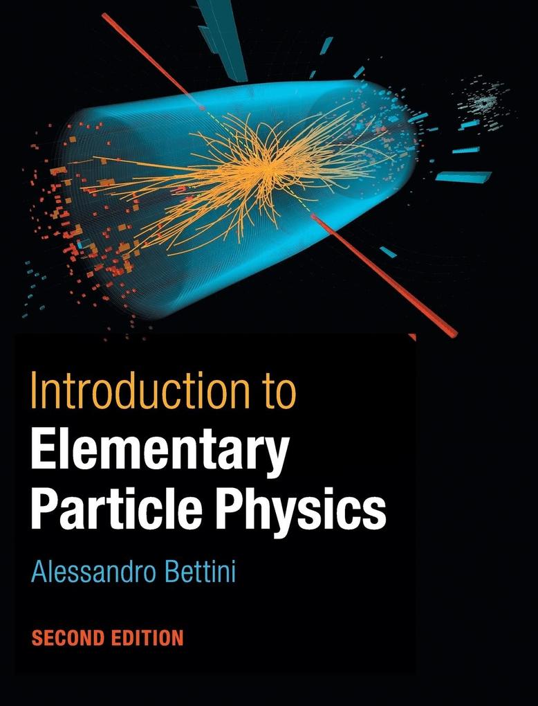Introduction to Elementary Particle Physics von Cambridge University Press