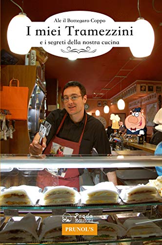 I miei tramezzini e i segreti della nostra cucina von Panda Edizioni