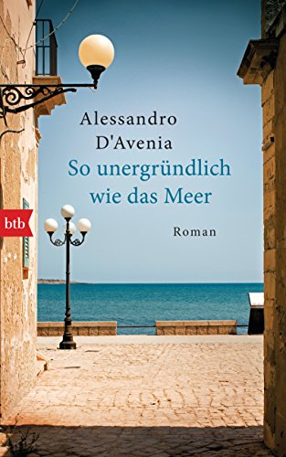 So unergründlich wie das Meer: Roman von btb
