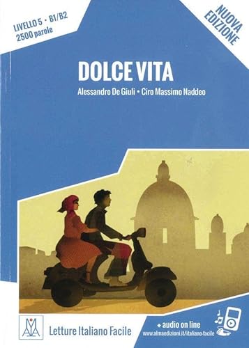Dolce Vita – Nuova Edizione: Livello 5 / Lektüre + Audiodateien als Download (Letture Italiano Facile) von Hueber Verlag GmbH