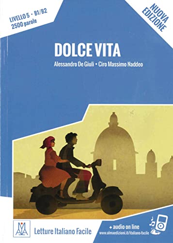 Dolce Vita – Nuova Edizione: Livello 5 / Lektüre + Audiodateien als Download (Letture Italiano Facile) von Hueber