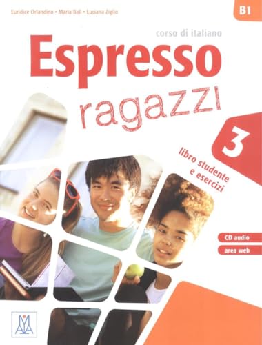 Espresso Ragazzi 3. Libro studente e esercizi + CD Audio: Libro studente e esercizi + CD audio 3