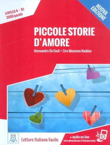 Piccole storie d'amore B1: B1. Nuova edizione von Alma Edizioni