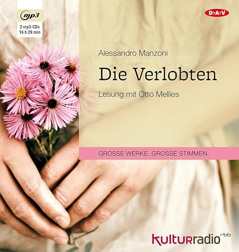 Die Verlobten: Lesung mit Otto Mellies (2 mp3-CDs)