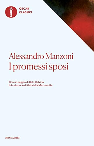 I promessi sposi (Oscar classici, Band 28) von Mondadori