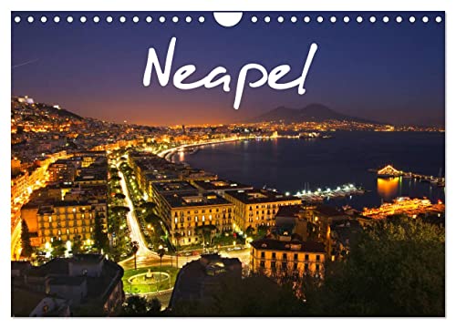 Neapel 2024 (Wandkalender 2024 DIN A4 quer), CALVENDO Monatskalender von CALVENDO