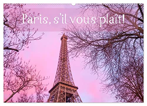Paris, s'il vous plaît! (Wandkalender 2024 DIN A2 quer), CALVENDO Monatskalender