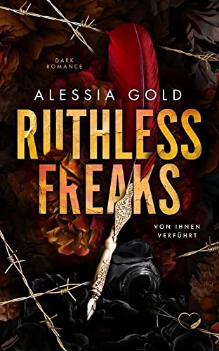 Ruthless Freaks: Von ihnen verführt