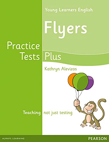 Young Learners English Flyers Practice Tests Plus Students' Book (Practice Test Plu) von PEARSON DISTRIBUCIÓN