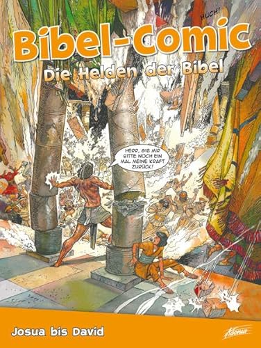 Bibel-Comic – Die Helden der Bibel: Josua bis David