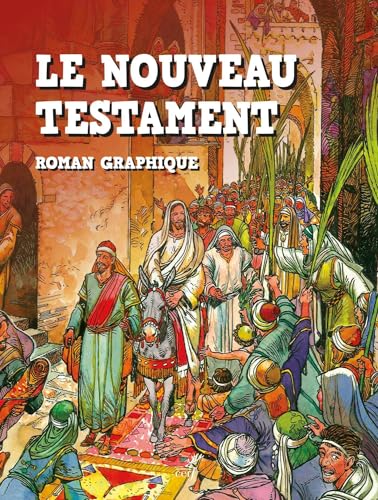 Le nouveau testament en bd: Roman graphique von CERF