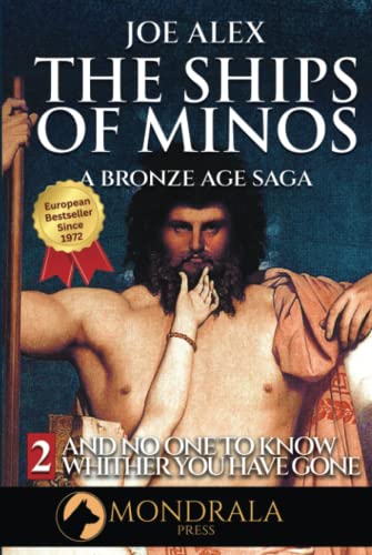The Ships of Minos 2: A Bronze Age Saga