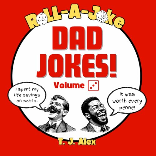 Roll-A-Joke Dad Jokes: Volume 3 Roll-A-Joke Dad Jokes: Volume 3 von Xandland Press