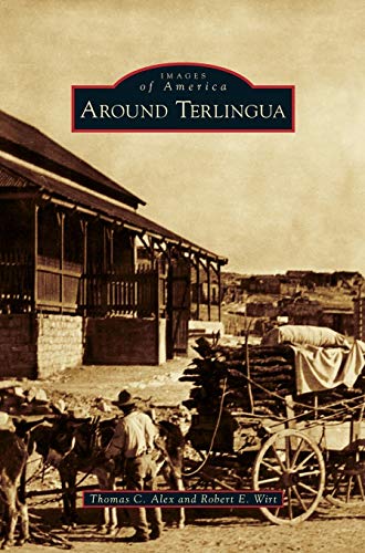 Around Terlingua von Arcadia Publishing Library Editions