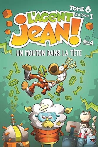L'Agent Jean!, tome 6 : Un mouton dans la tête L'Agent Jean!, tome 6 : Un mouton dans la tête