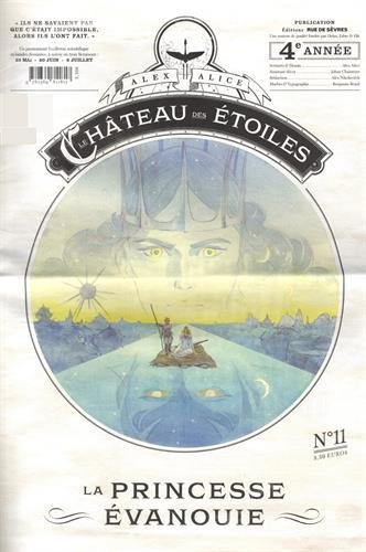 Le château des étoiles - Gazette numéro 11: La princesse évanouie Le château des étoiles - Gazette numéro 11: La princesse évanouie von RUE DE SEVRES
