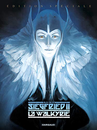 Siegfried - Tome 2 - La Walkyrie: Edition spéciale von DARGAUD