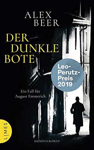 Der dunkle Bote: Ein Fall für August Emmerich - Kriminalroman (Die Kriminalinspektor-Emmerich-Reihe, Band 3)