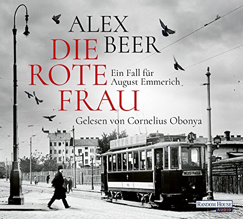 Die rote Frau: Ein Fall für August Emmerich (Die Kriminalinspektor-Emmerich-Reihe, Band 2) von Random House Audio