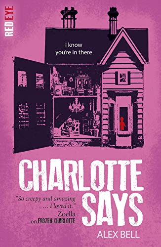 Charlotte Says (Red Eye, Band 8) von Little Tiger Press